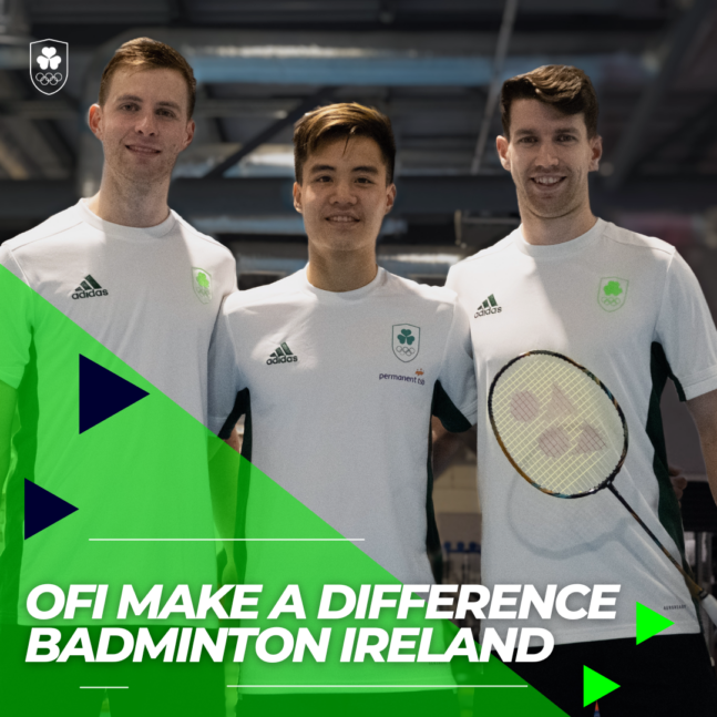 OFI | Make A Difference - Badminton Ireland