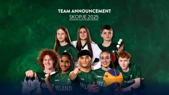 TEAM IRELAND SELECTS THIRTY-FIVE ATHLETES ACROSS EIGHT SPORTS TO COMPETE AT THE EYOF IN SKOPJE